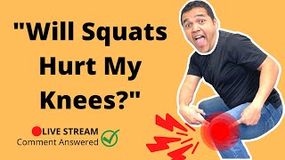 Will Squats Help Or Hurt My Knee Arthritis?