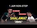 Shalallahu 'ala Muhammad/Shalawat Jibril - Aya Ibrahim & Denpasarmoon [FULL 1 JAM NON-STOP]