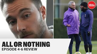 All or Nothing: Tottenham Hotspur | Danny Rose Argument, Eriksen leaves | Episode 4-6 Review