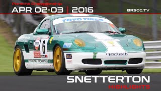 2016 BRSCC Porsche Championship - Snetterton Rnd 1, 2 \u0026 3