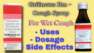 Grilinctus Bm Syrup | Best cough syrup | Asthma