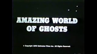 The Amazing World of Ghosts (1978)