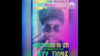 BREETAH DONNY ft EVY TINGZ - NDEZVERUDO HERE IZVI