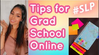 Tips when starting SLP Grad School Online | The Speechie Garden