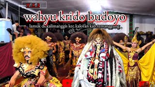 beksan masal WKB ‼️wahyu krido budoyo lamuk live tlawah