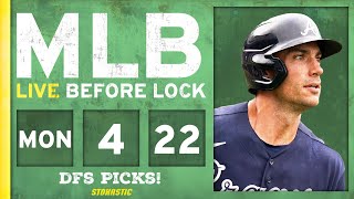 MLB DFS Picks Today 4/22/24: DraftKings & FanDuel Baseball Lineups | Live Before Lock