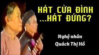 Nghệ thuật Ca trù || Nghệ nhân một thời || Nghệ nhân Quách Thị Hồ