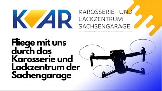 Fliege mit uns durch das Karosserie und Lackzentrum der Sachsengarage in Dresden