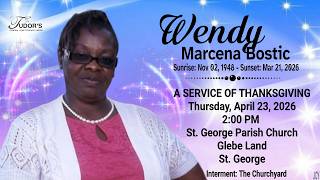 A Service of Thanksgiving for the Life of Wendy Bostic