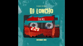 Dj Loncho  - DUB MIX