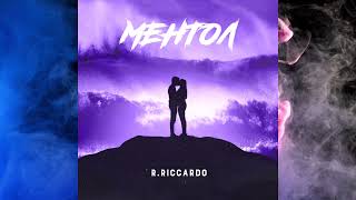 R.Riccardo-Ментол(Slowed+Reverb)
