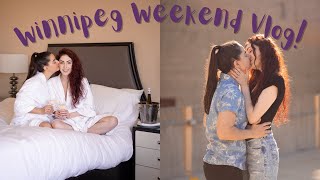 Our Weekend in Winnipeg! -  Queer Travel Vlog | MARRIED LESBIAN TRAVEL COUPLE | Lez See the World