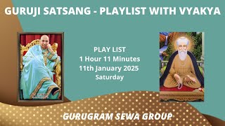 GURUGRAM SEWA GROUP - PLAYLIST WITH VYKHYA - 11th January 2025