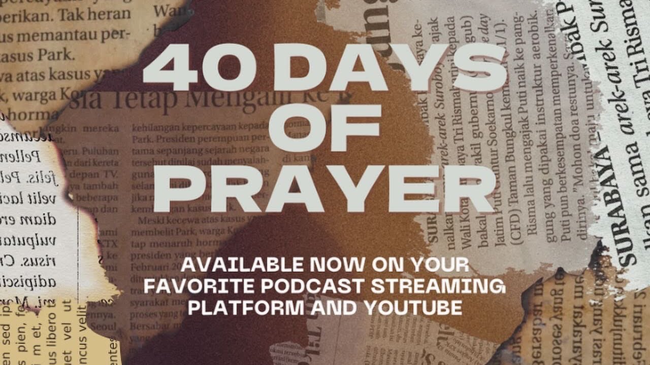 40 Days Of Prayer Day 14 Part 1 January 25 2024 Youtube
