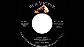 1961 The Limeliters - Paco Peco