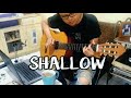 Shallow - Lady Gaga & Bradley Cooper ( from A Star is Born) Fingerstyle cover