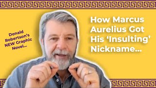 How Marcus Aurelius Got His 'Insulting' Nickname: ​​Verissimus