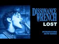 Dissonance Wrench - LOST