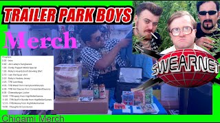 Trailer Park Boys Merch Collection / Swearnet.com Merch Unboxing @trailerparkboys @SwearNet