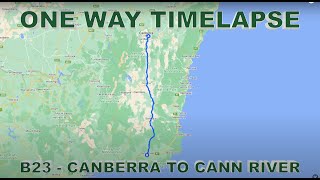 B23 | Canberra to Cann River | ONE WAY TIMELAPSE | Victorian & NSW B Routes | (TimeLapse Driving 4K)