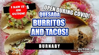 TEX-MEX! QUESADA BURRITOS AND TACOS BURNABY | VANCOUVER FOOD AND TRAVEL GUIDE