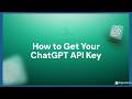 How To Get Your OpenAI / ChatGPT API Key (2026) |  Step-by-Step Guide