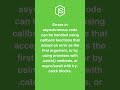 Error Handling in Asynchronous Code