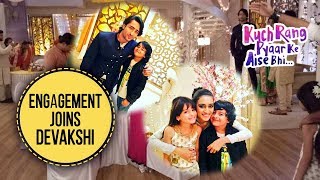 Engagement Joins Devakshi | Kuch Rang Pyar Ke Aise Bhi - Future Twist - Sony TV Serial Online Free