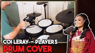 Coi Leray "Players" (Live Performance) But WITH DRUMS.. | Drum Cover