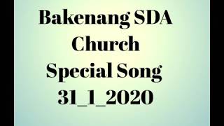 Nongchram Sobha SDA     special Song Bakenang SDA church ❤️