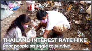 Thailand’s poor struggle to survive as inflation soars