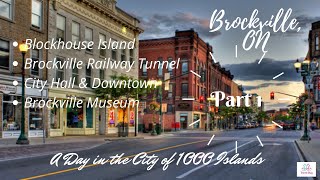 Brockville, ON Canada-Part 1: A Day in the City of 1000 Islands || Travel Bug Info ||