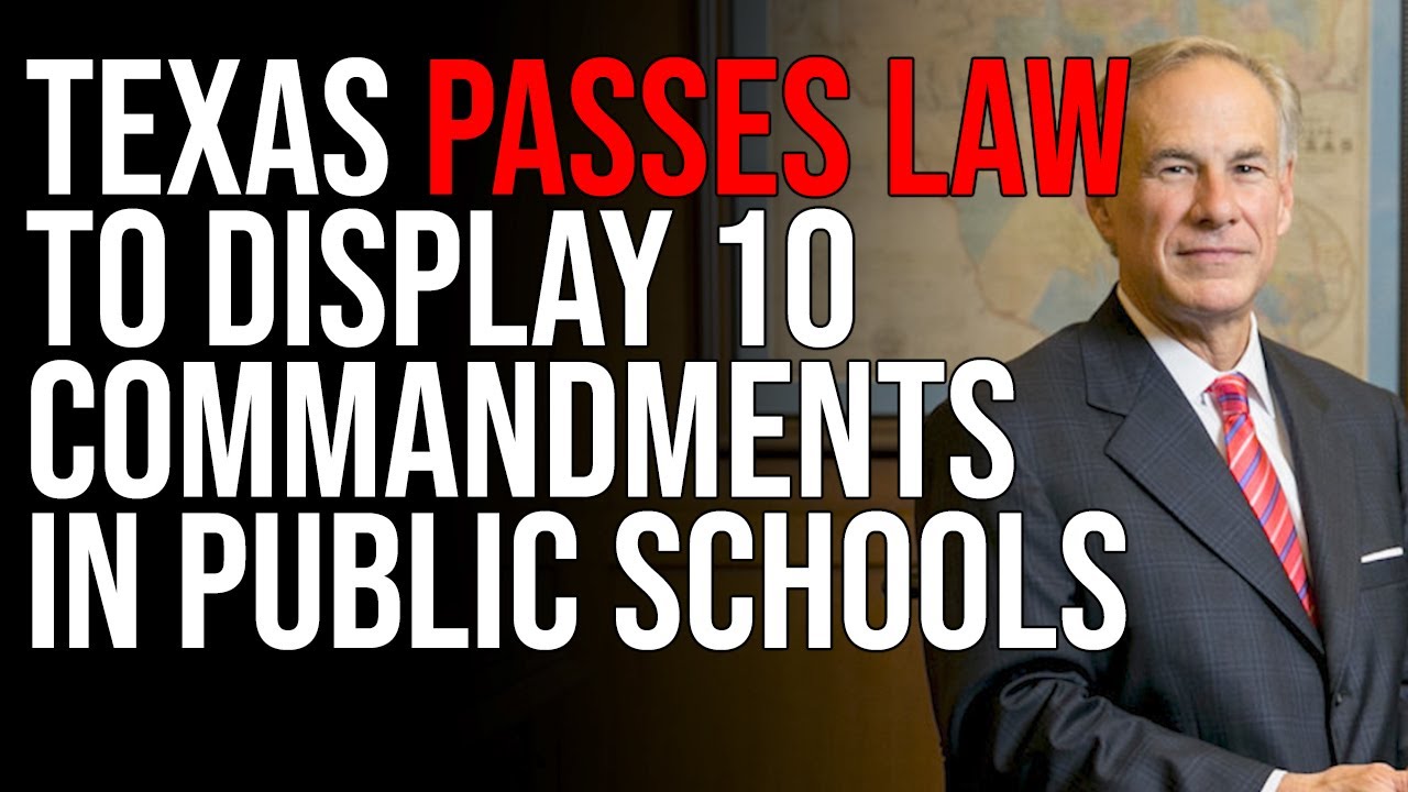 Texas Passes Law To Display 10 Commandments In Public Schools - Ehkou.com