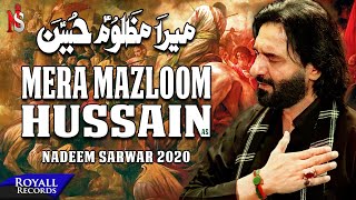 Mera Mazloom Hussain | Nadeem Sarwar | 2020 | 1442