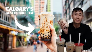 4 Top Bubble Tea Shops in Calgary (Who Has The Best Boba In YYC?)