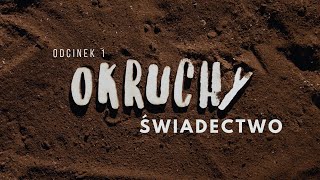 Okruchy [#01] - Świadectwo