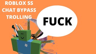 ROBLOX EXPLOITING/TROLLING USING FE CHAT BYPASS SS(Serverside)