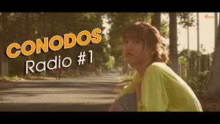 CHÂN ÁI || ConodosRadio#1