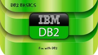 DB2 Basics Tutorial Part 1