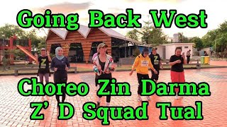 GOING BACK WEST REMIX DJ QUEEN || LINE DANCE || CHOREO ZIN DARMA || Z’D SQUAD TUAL