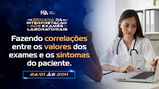 Fazendo correlações entre os valores dos exames e os sintomas do paciente