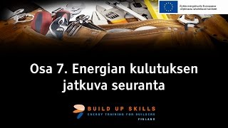 Kuinka pientalon energialasku puolitetaan? Osa 7. Energiankulutuksen seuranta.