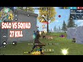 SOLO VS SQUAD 27 KILL FULL GAMEPLAY😱| HIMON GAMING - Free Fire