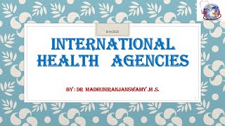 INTERNATIONAL HEALTH AGENCIES