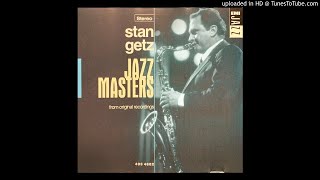 02.- Spring Is Here - Stan Getz‎ - Jazz Masters