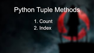 15 - Python Tuple Methods