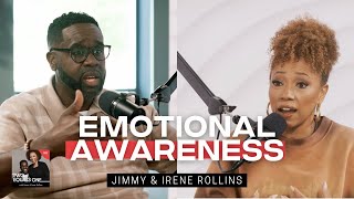 Ruling My Emotions | The Two Equals One Podcast | Jimmy \u0026 Irene Rollins