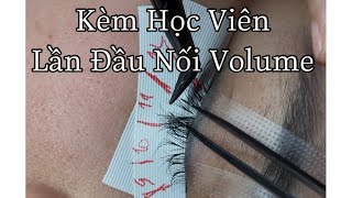 KÈM HỌC VIÊN LẦN ĐẦU NỐI MI VOLUME #eyelash #lamdep #nối_mi #eyelashextensions