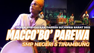 Macco'bo' Parewa - SMPN 5 Tinambung - PEKAN KEBUDAYAAN DAERAH SULAWESI BARAT 2022