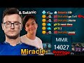 Miracle- and Satanic ALL CHAT in this 14K avg MMR, ask 1V1 MIRACLE??